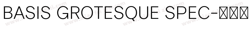 BASIS GROTESQUE SPEC字体转换